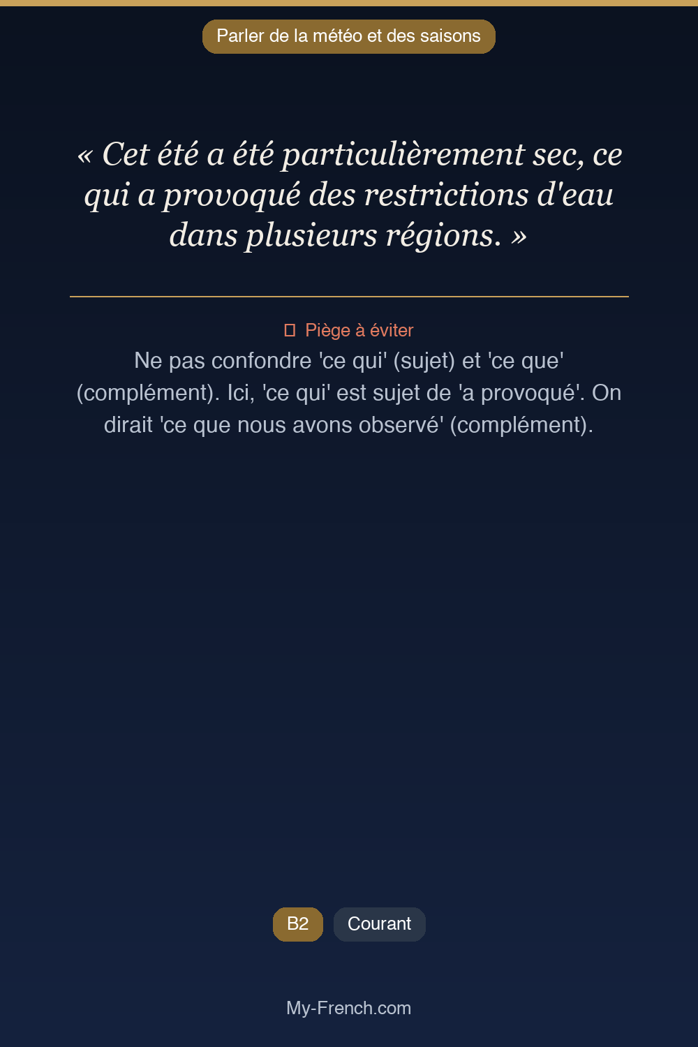 Français des affaires : « Cet été a été particulièrement sec, ce qui a provoqué des restrictions »