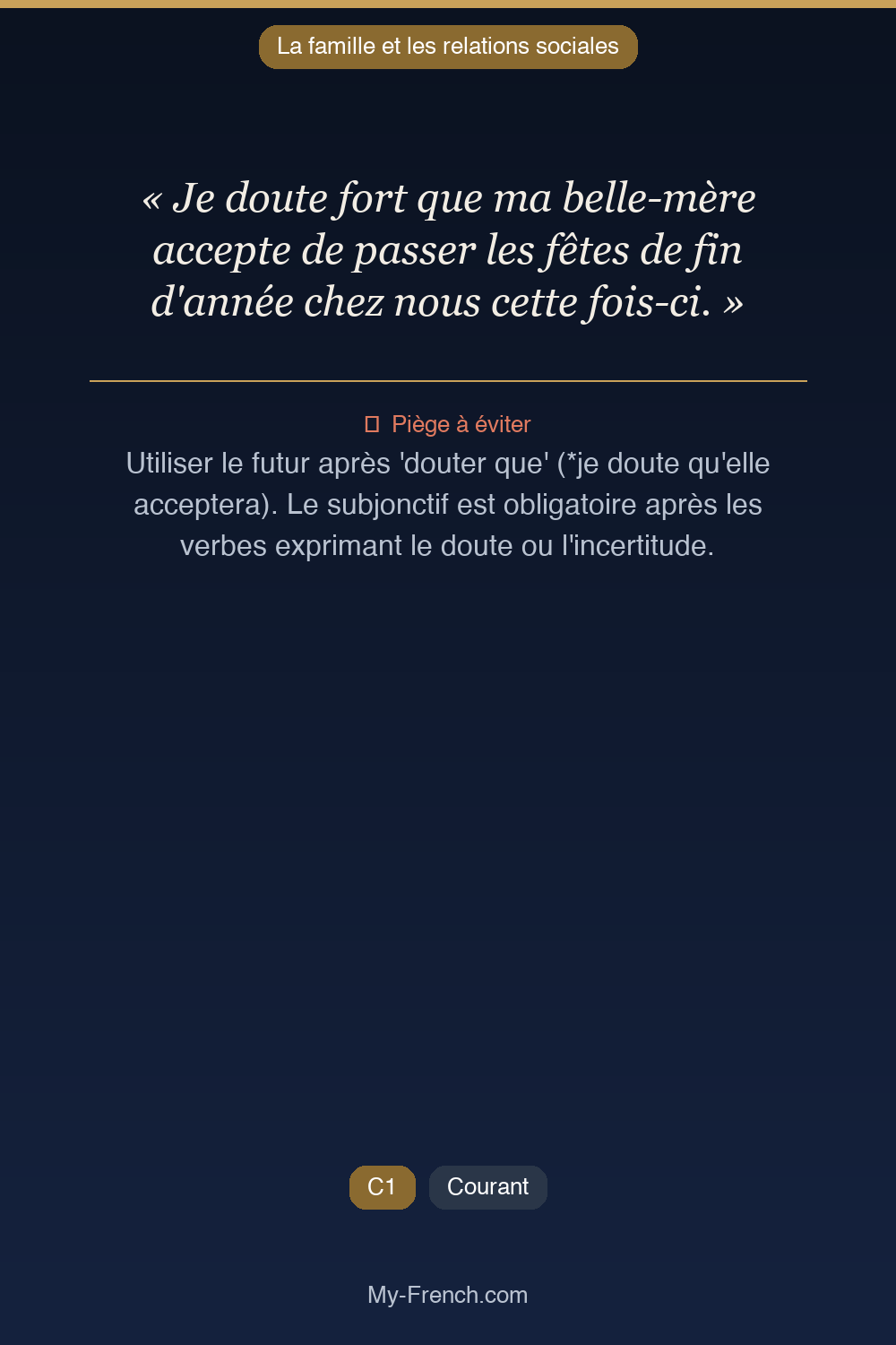 Français des affaires : « Je doute fort que ma belle-mère accepte de passer les fêtes de fin d'a »