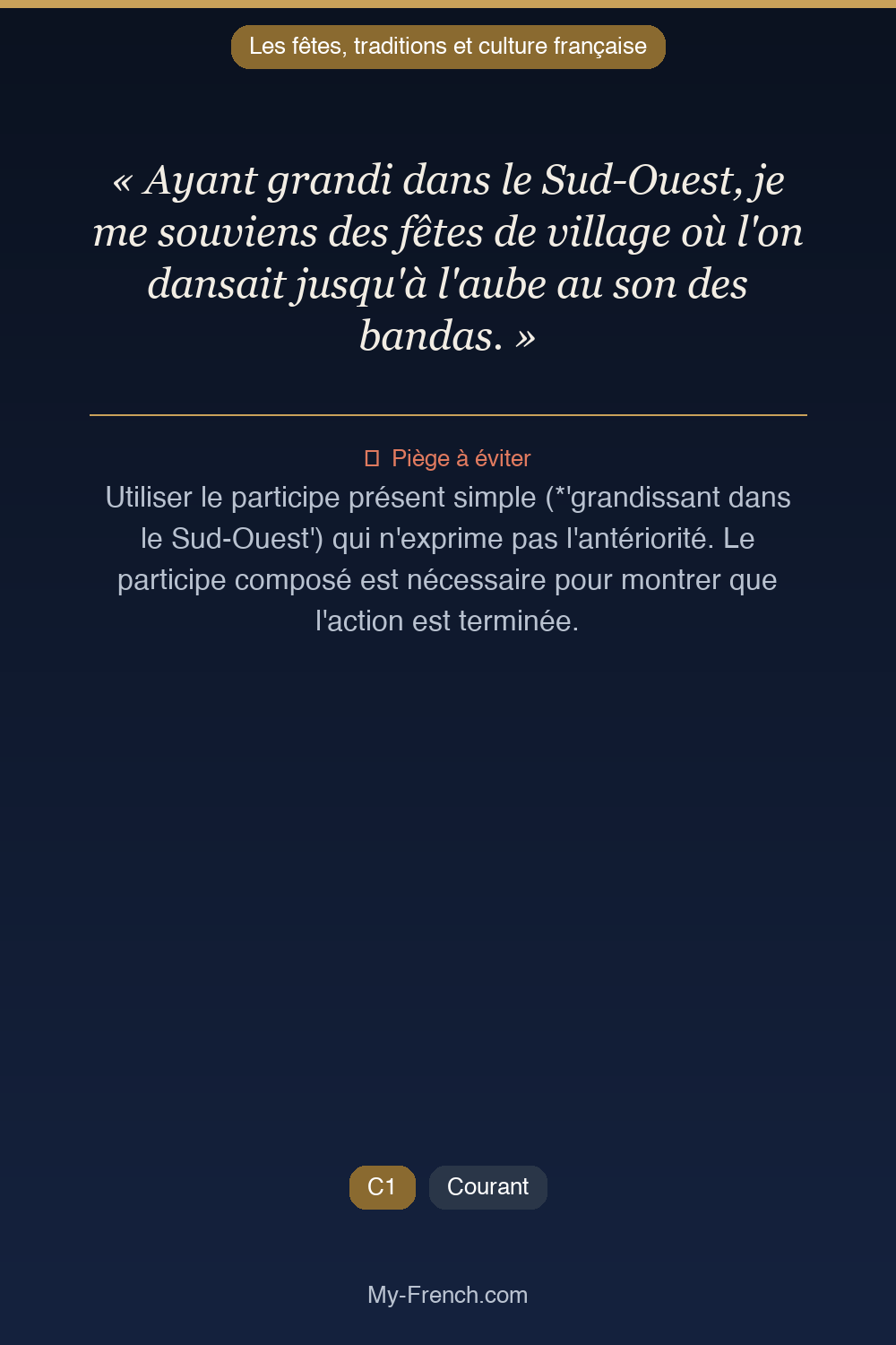 Français des affaires : « Ayant grandi dans le Sud-Ouest, je me souviens des fêtes de village où »