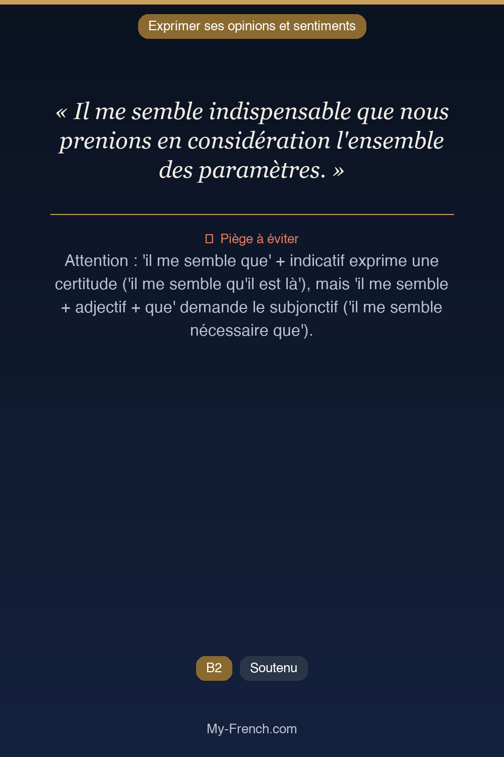 Français des affaires : « Il me semble indispensable que nous prenions en considération l'ensemb »