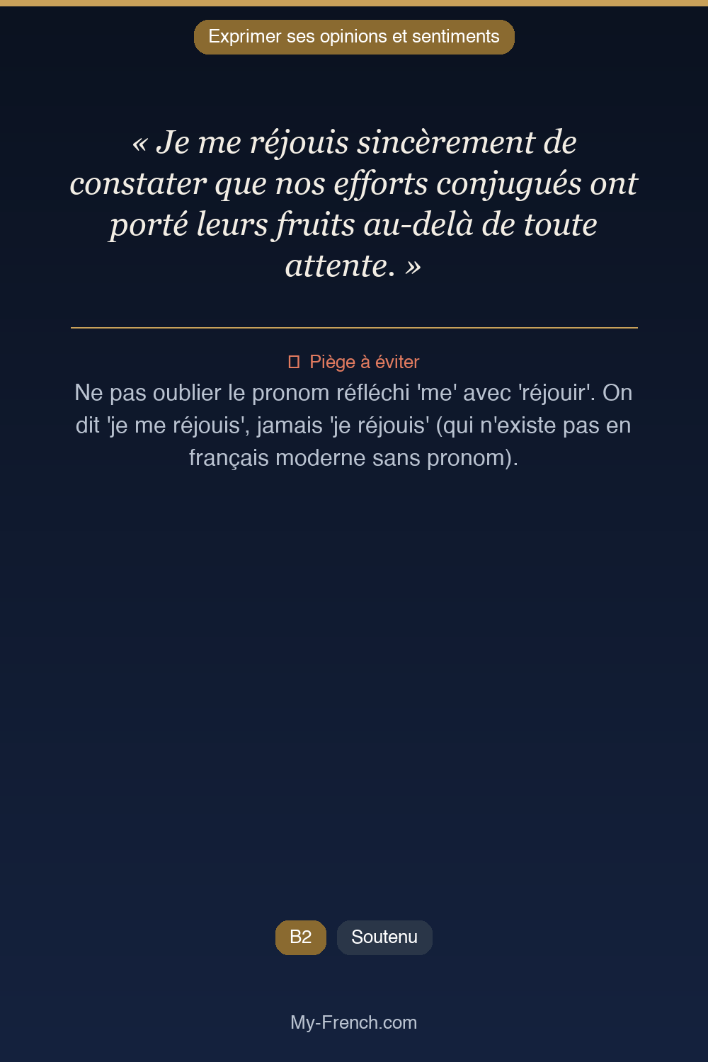 Français des affaires : « Je me réjouis sincèrement de constater que nos efforts conjugués ont p »