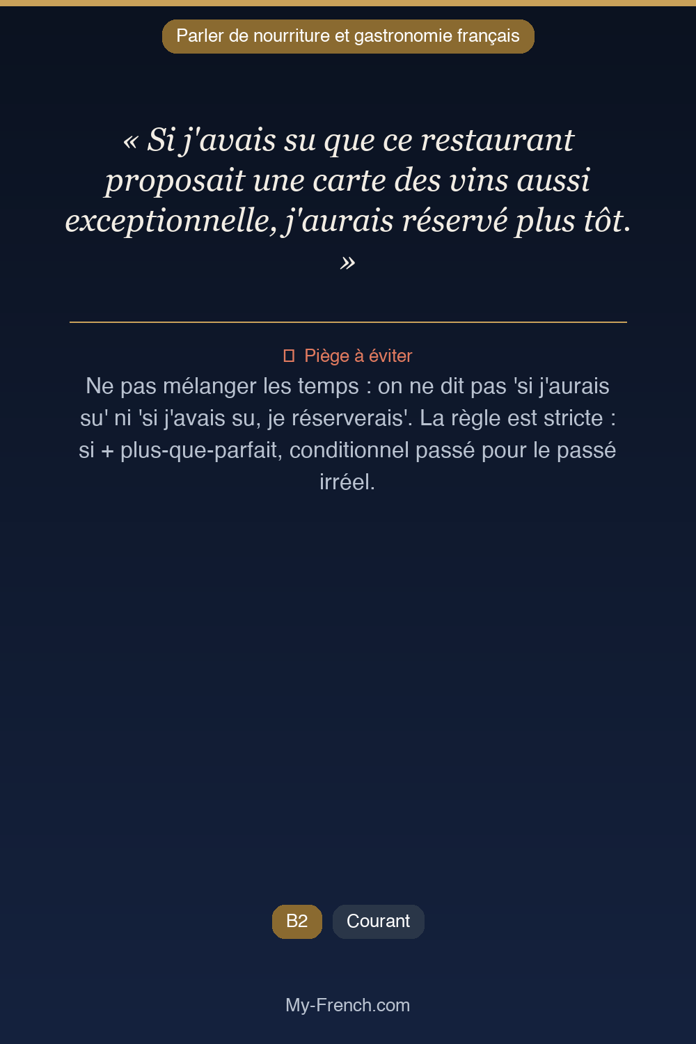 Français des affaires : « Si j'avais su que ce restaurant proposait une carte des vins aussi exc »