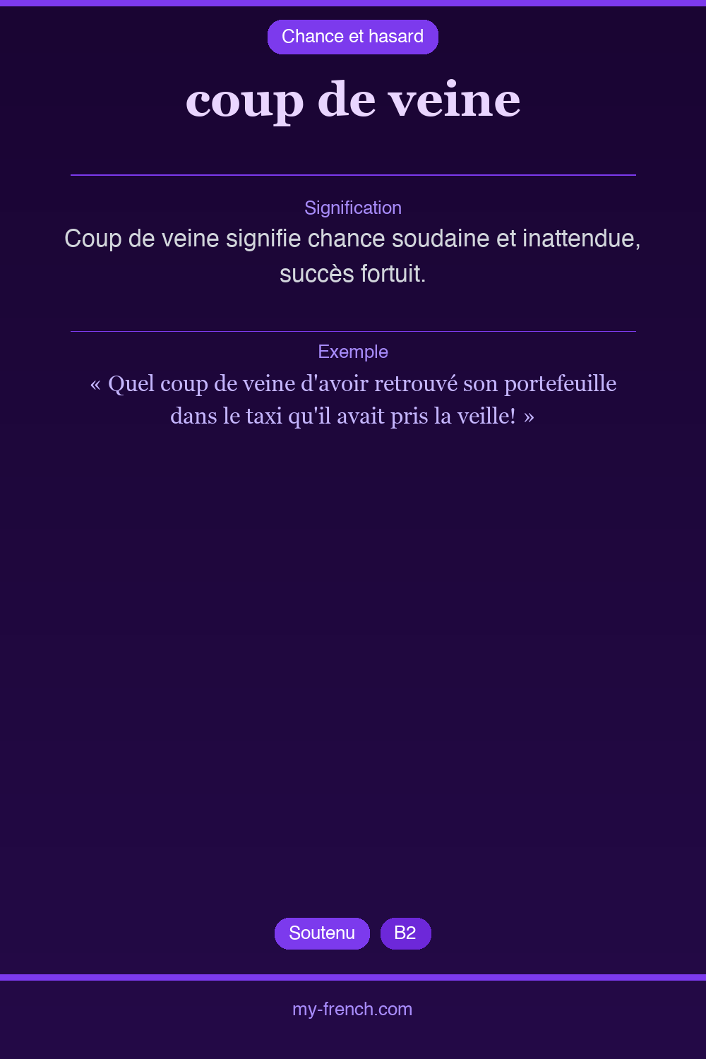 coup de veine : que veut dire cette expression ?