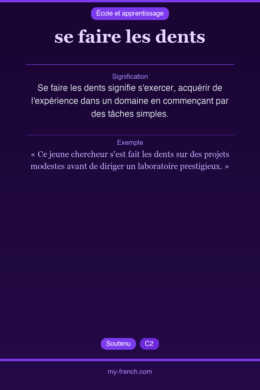 se faire les dents : que veut dire cette expression ?