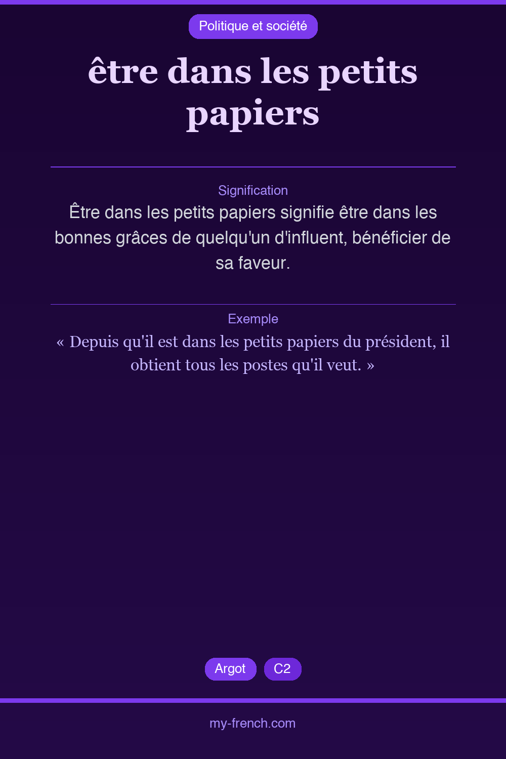 être dans les petits papiers : que veut dire cette expression ?
