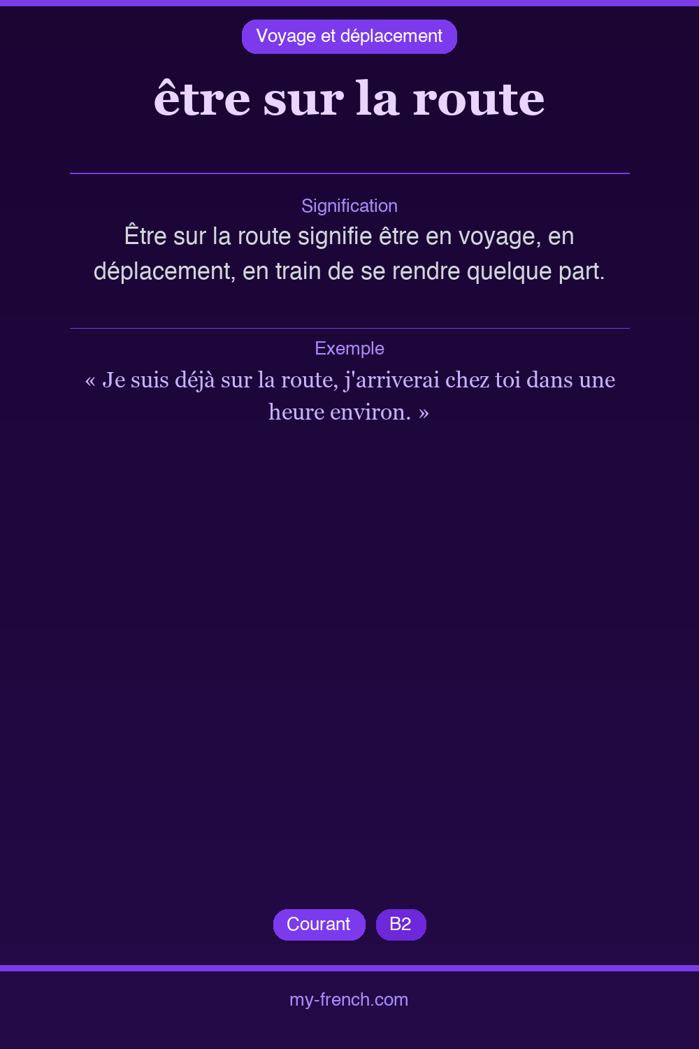 être sur la route : que veut dire cette expression ?