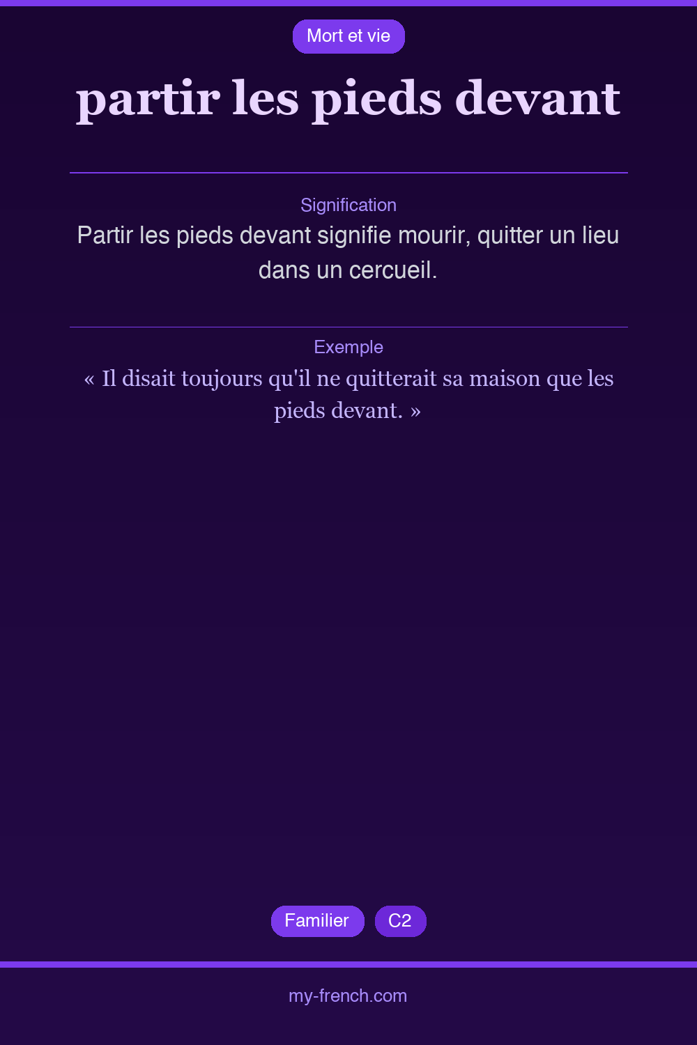partir les pieds devant : que veut dire cette expression ?