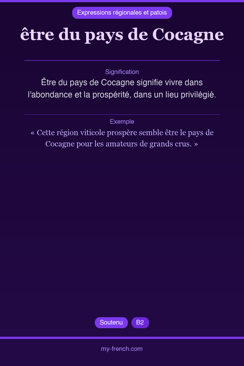 être du pays de Cocagne : que veut dire cette expression ?