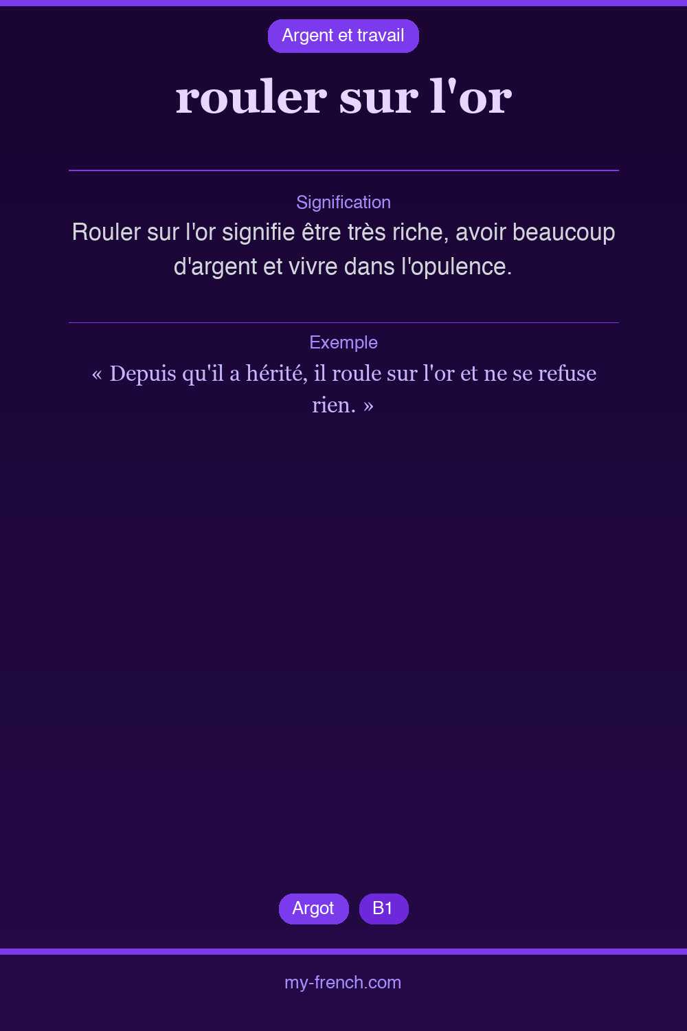 rouler sur l'or : que veut dire cette expression ?