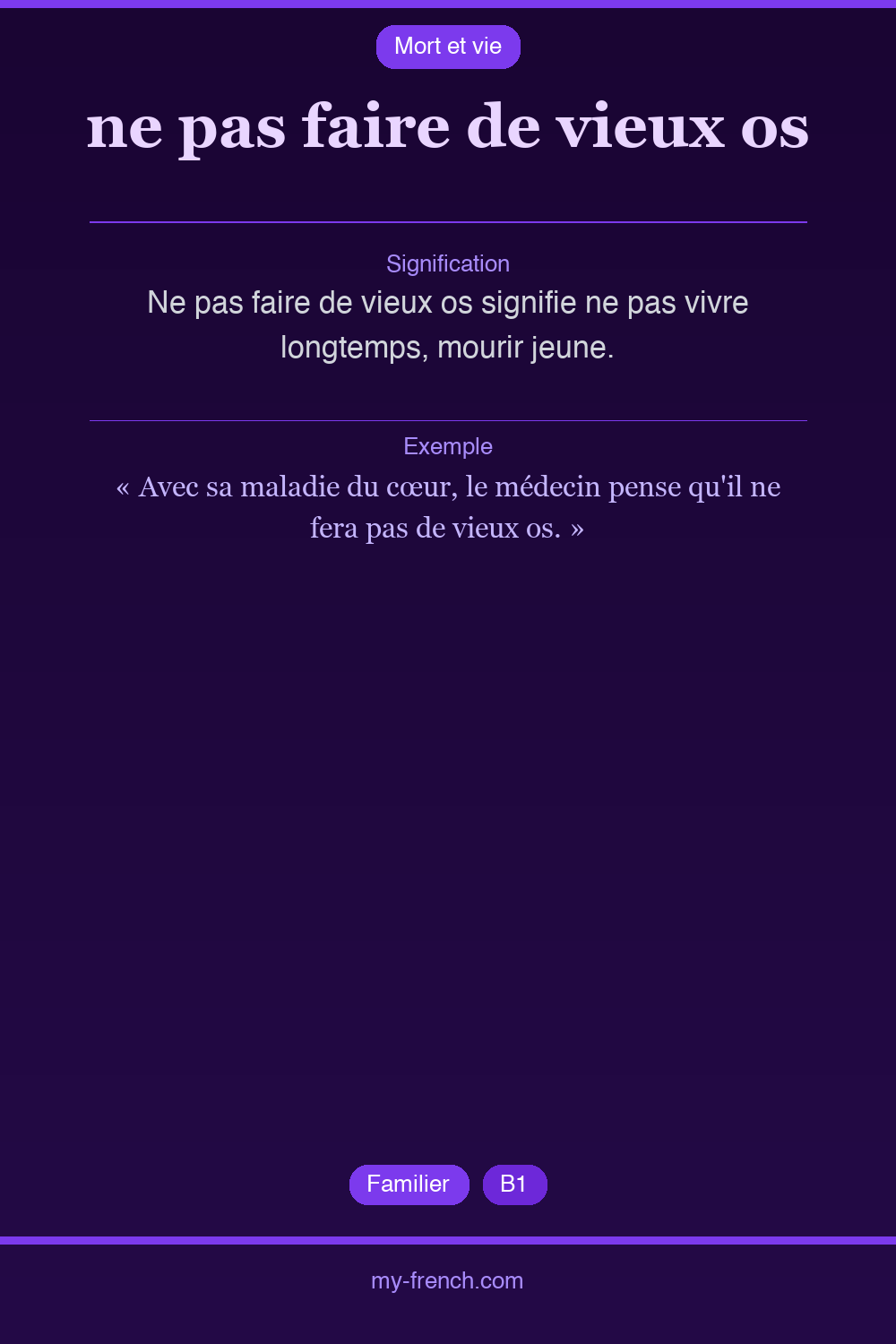 ne pas faire de vieux os : que veut dire cette expression ?
