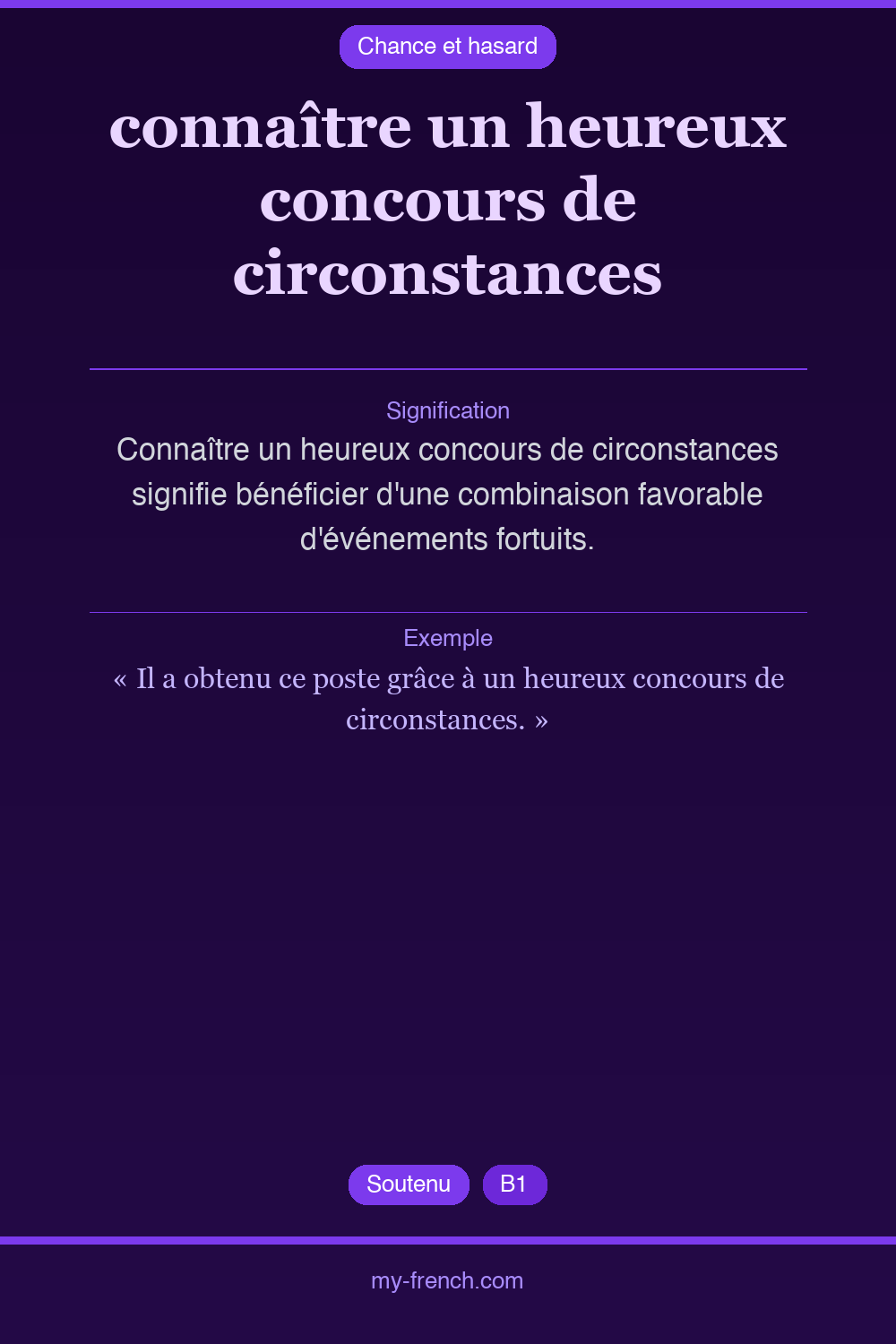connaître un heureux concours de circonstances : que veut dire cette expression ?