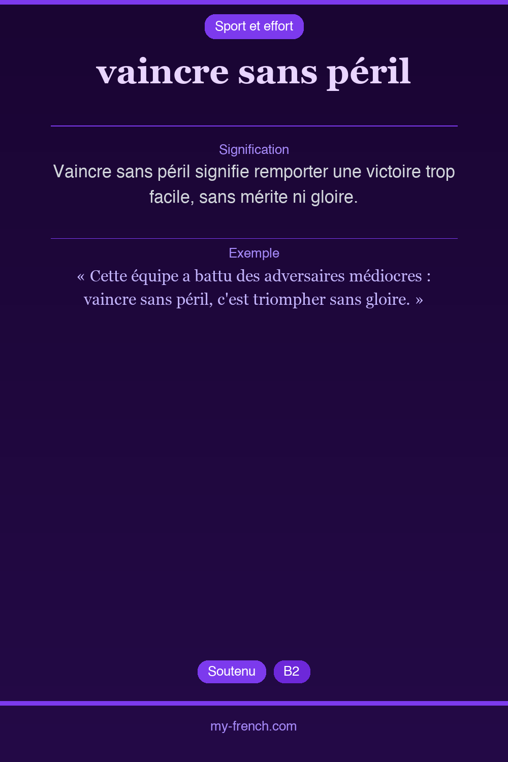 vaincre sans péril : que veut dire cette expression ?