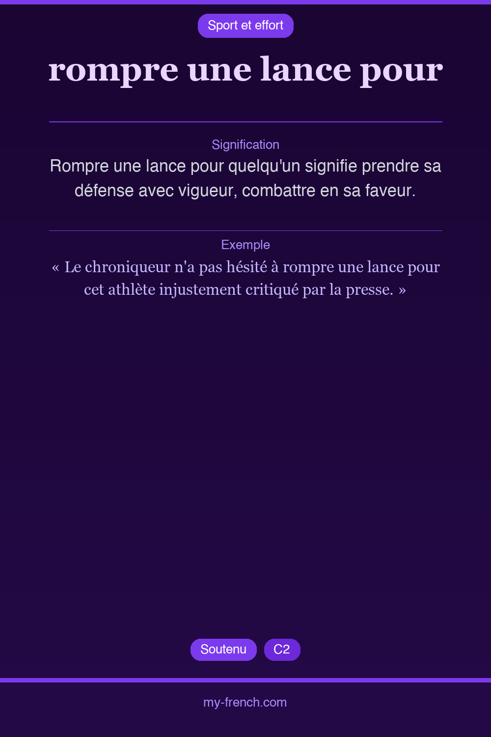 rompre une lance pour : que veut dire cette expression ?