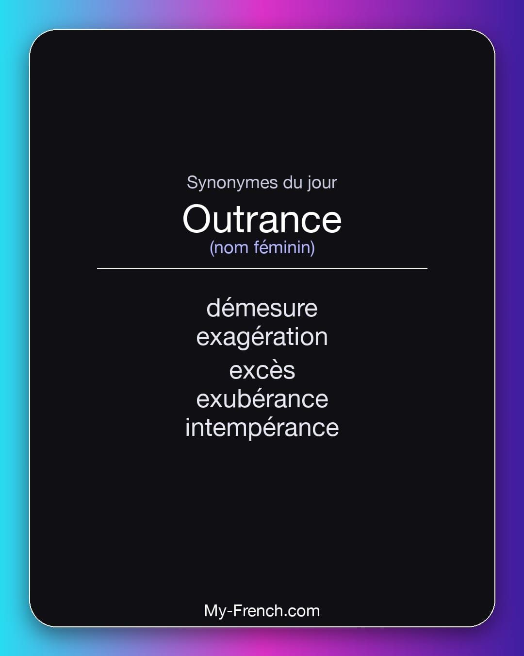 Synonymes de « outrance »