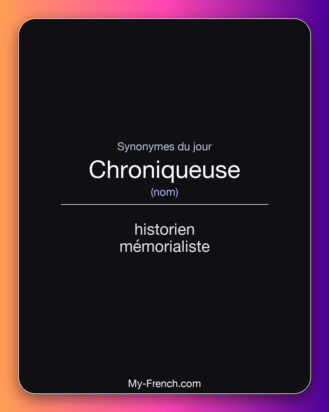 Synonymes de « chroniqueuse »