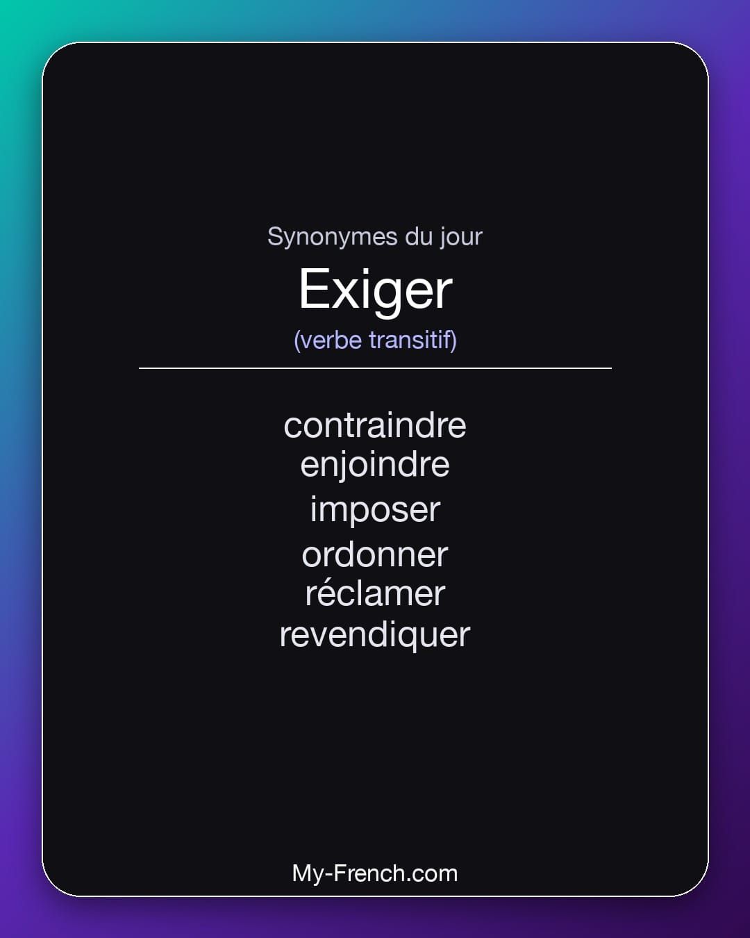 Synonymes de « exiger »