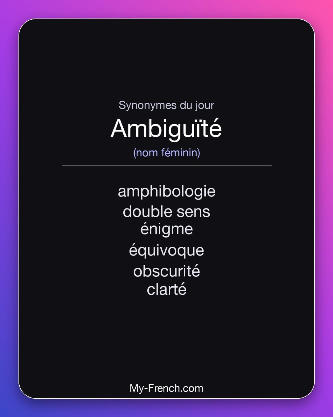 Synonymes de « ambiguïté »
