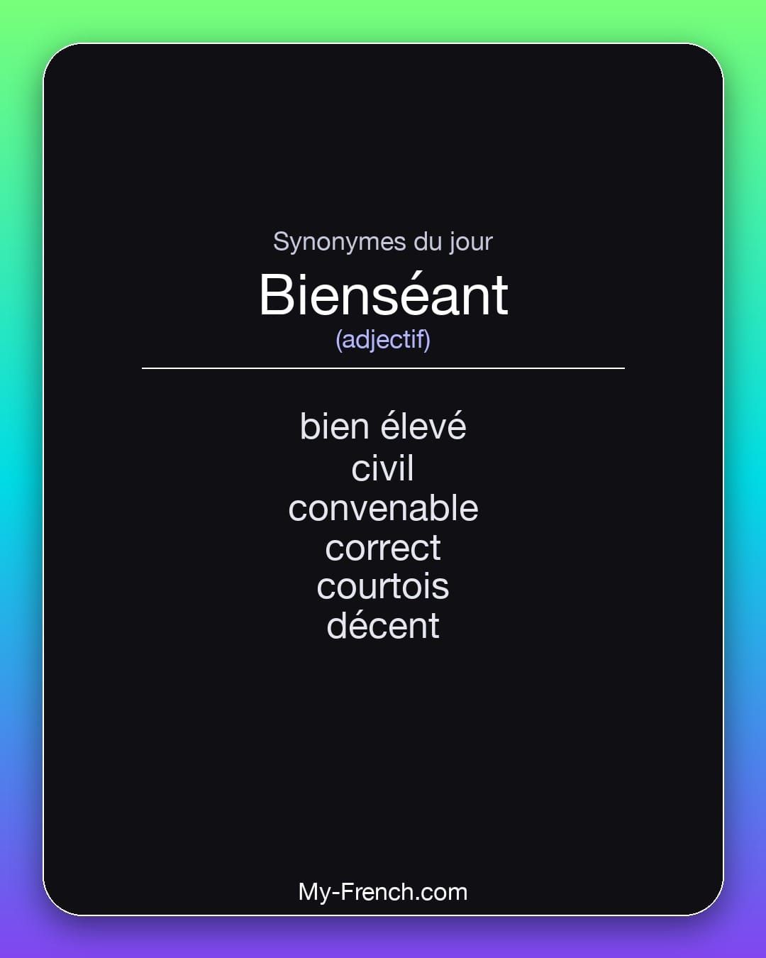 Synonymes de « bienséant »