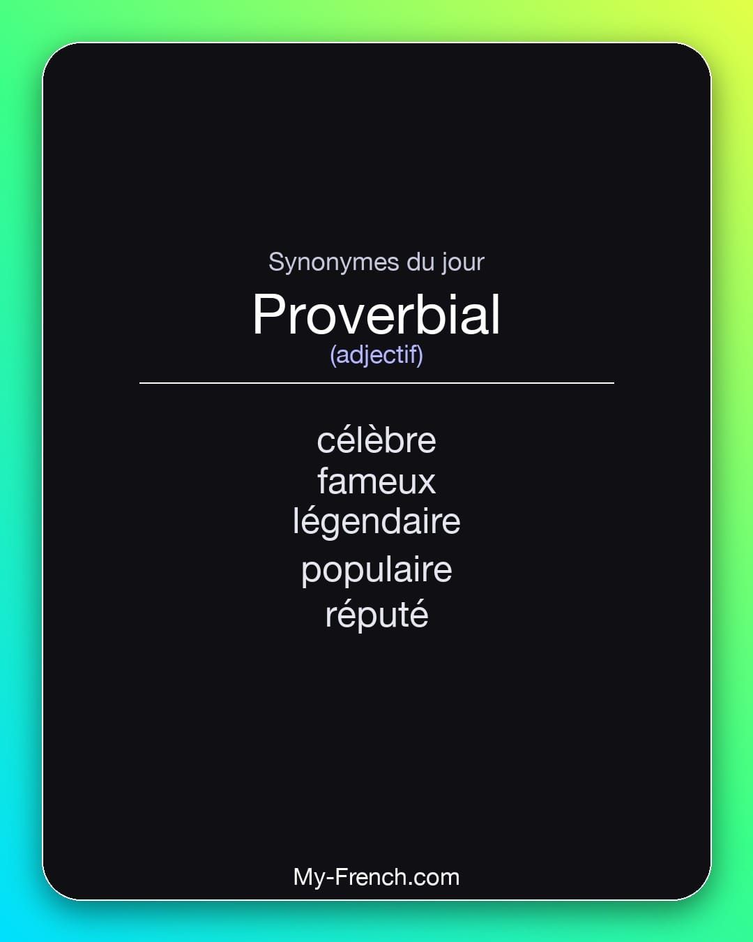Synonymes de « proverbial »