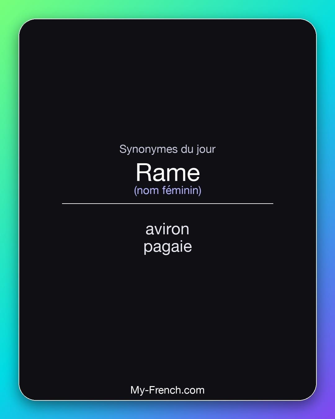 Synonymes de « rame »