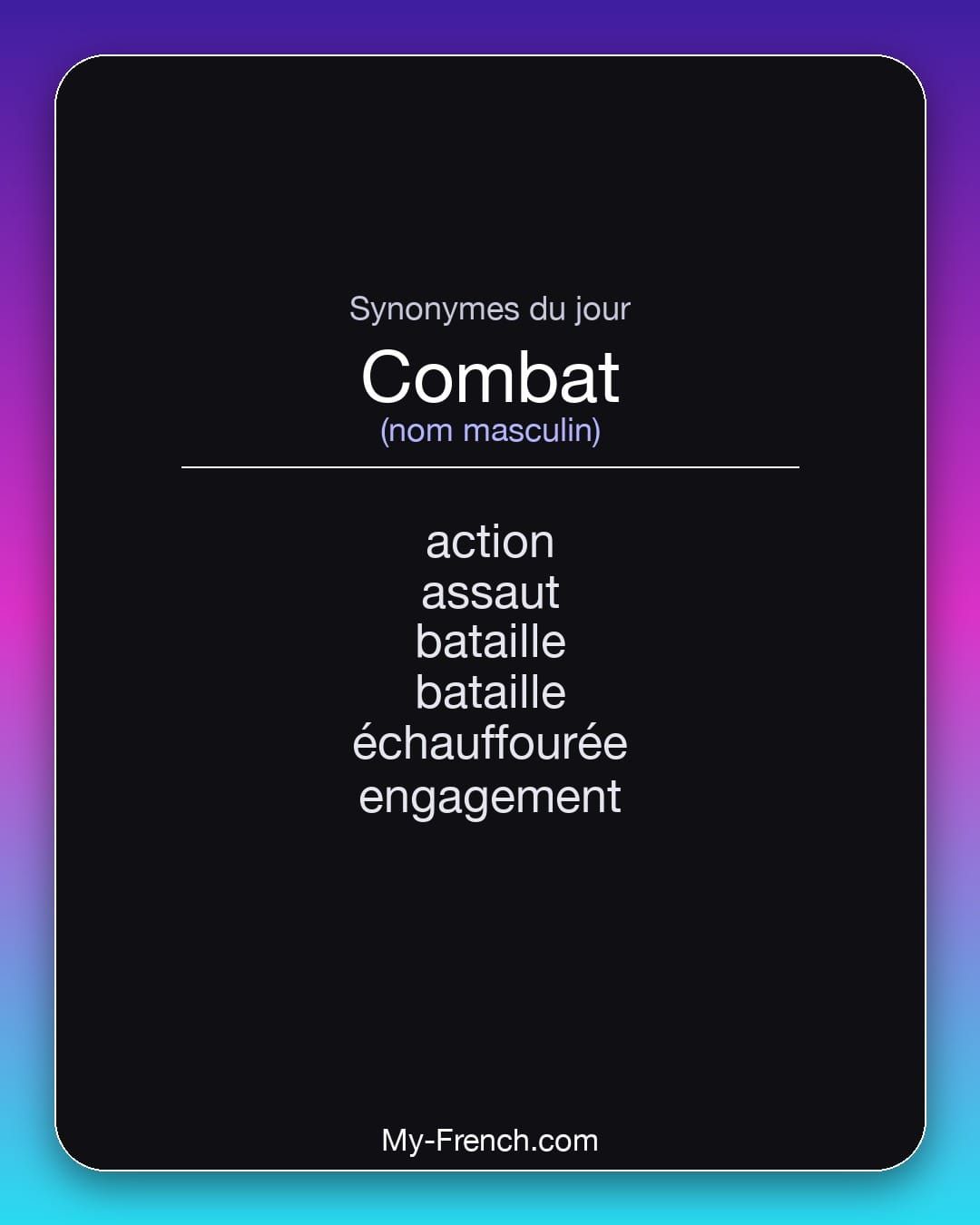 Synonymes de « combat »