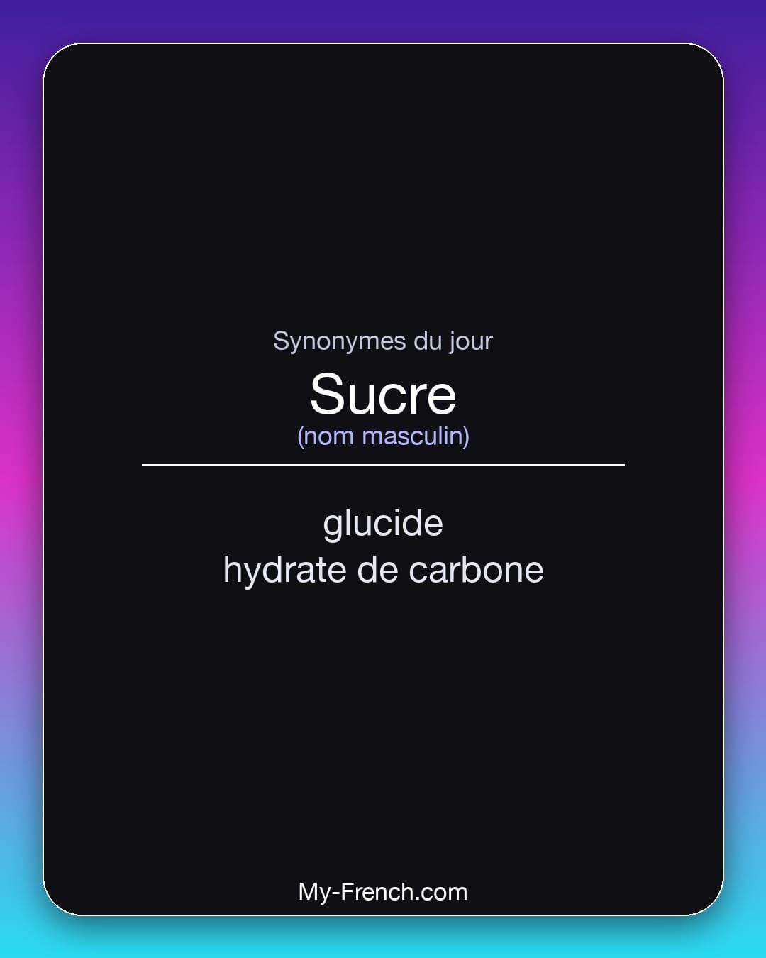 Synonymes de « sucre »