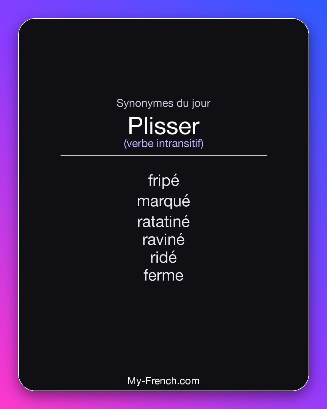Synonymes de « plisser »