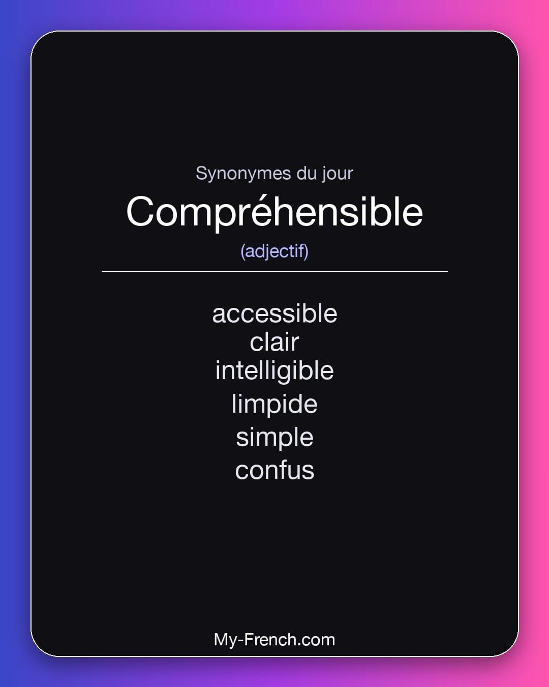 Synonymes de « compréhensible »