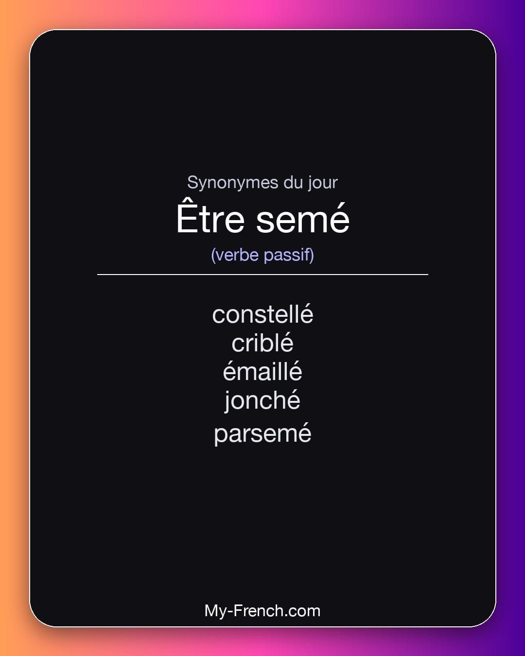 Synonymes de « être semé »