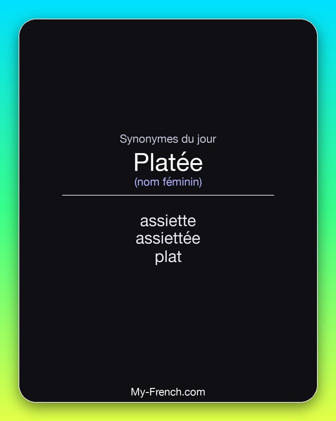 Synonymes de « platée »