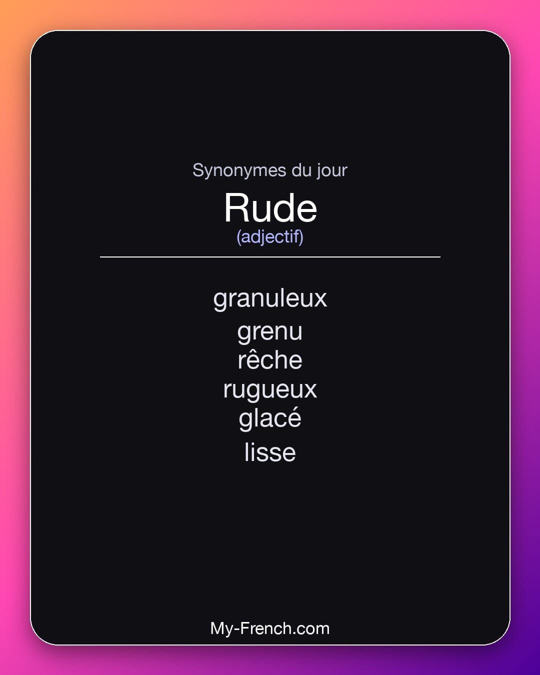 Synonymes de « rude »
