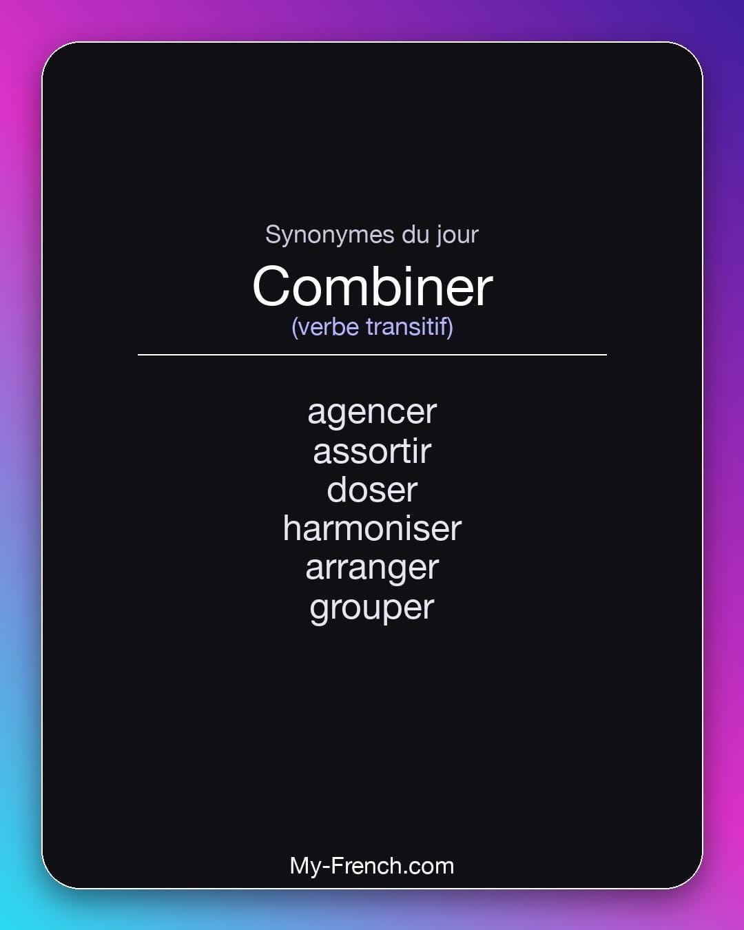 Synonymes de « combiner »