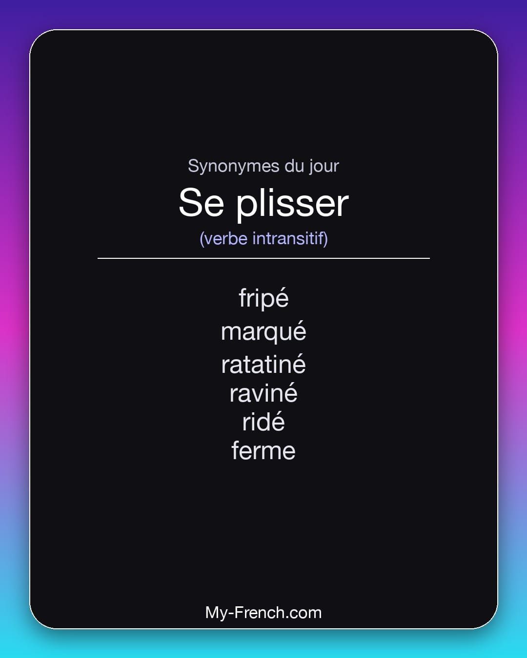 Synonymes de « se plisser »