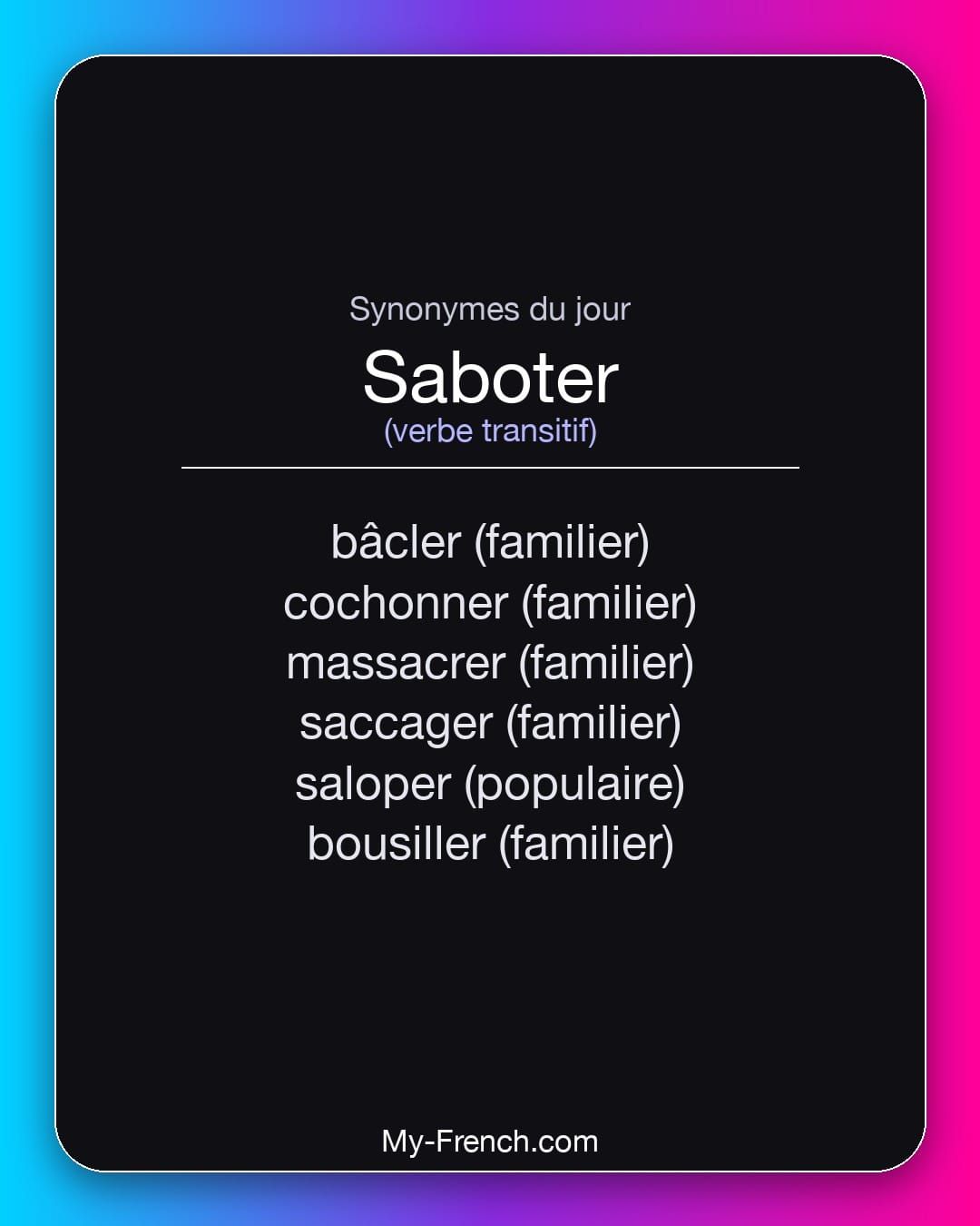 Synonymes de « saboter »