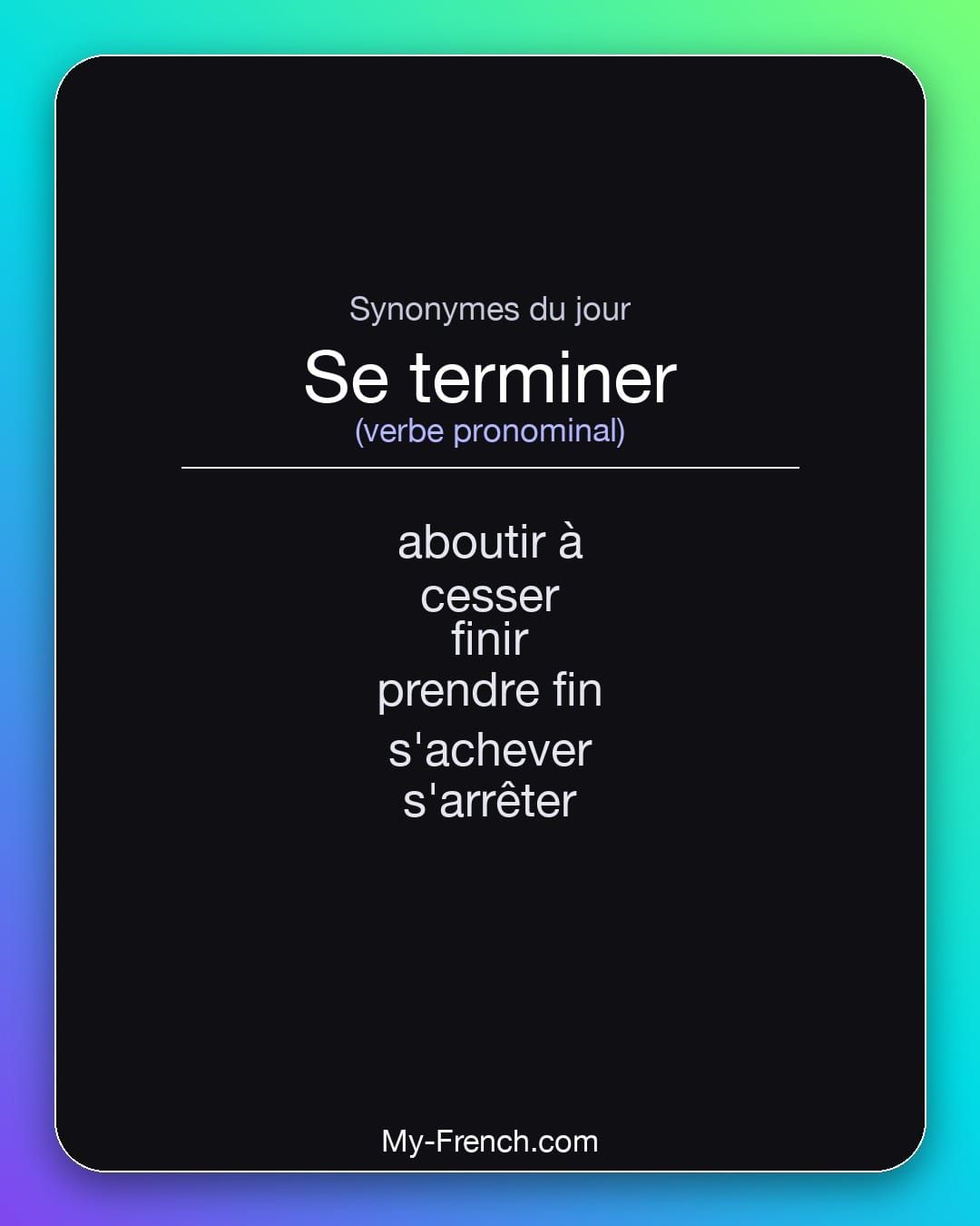 Synonymes de « se terminer »