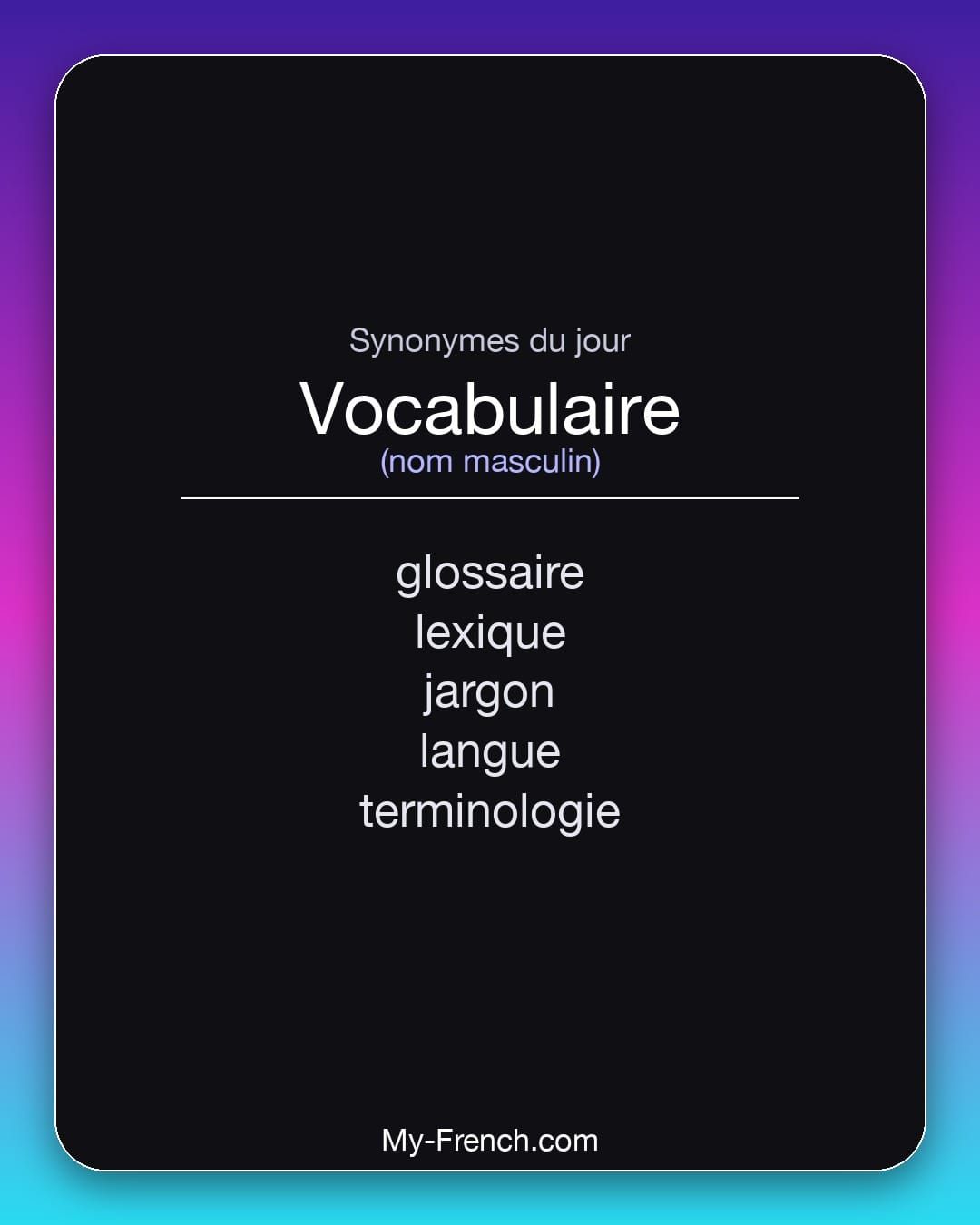 Synonymes de « vocabulaire »