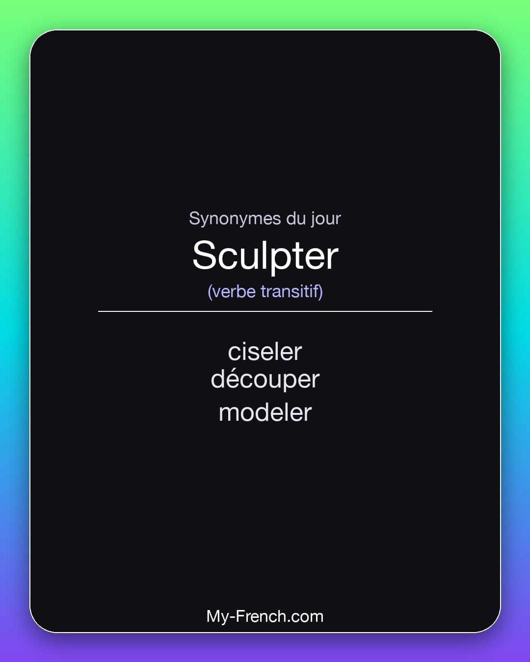 Synonymes de « sculpter »