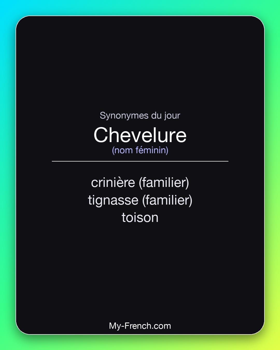 Synonymes de « chevelure »