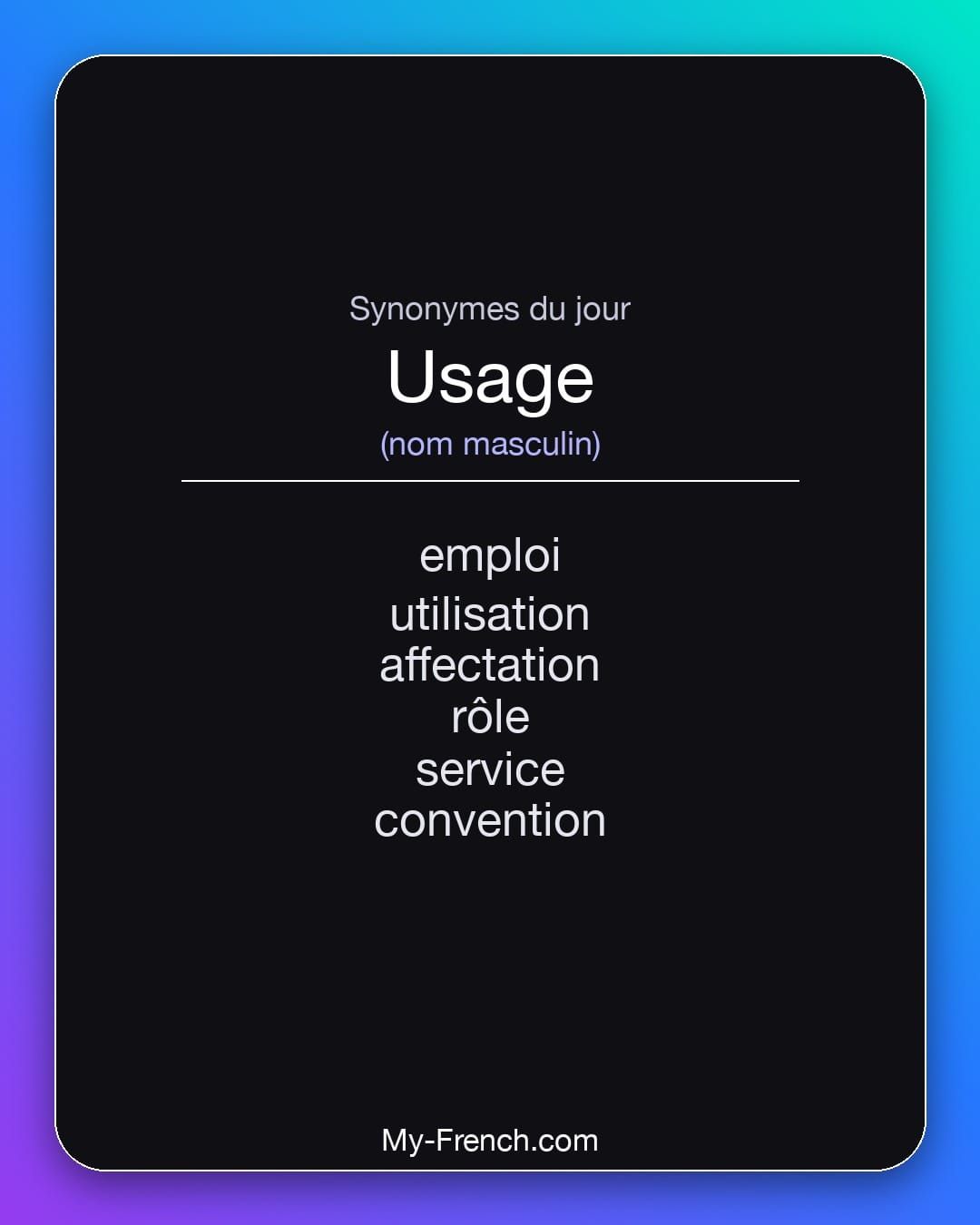 Synonymes de « usage »