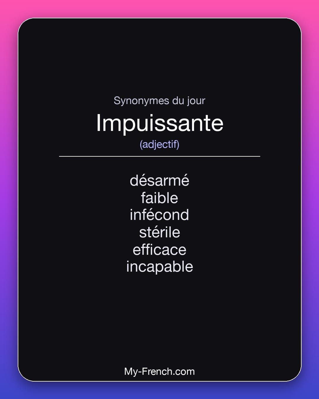 Synonymes de « impuissante »