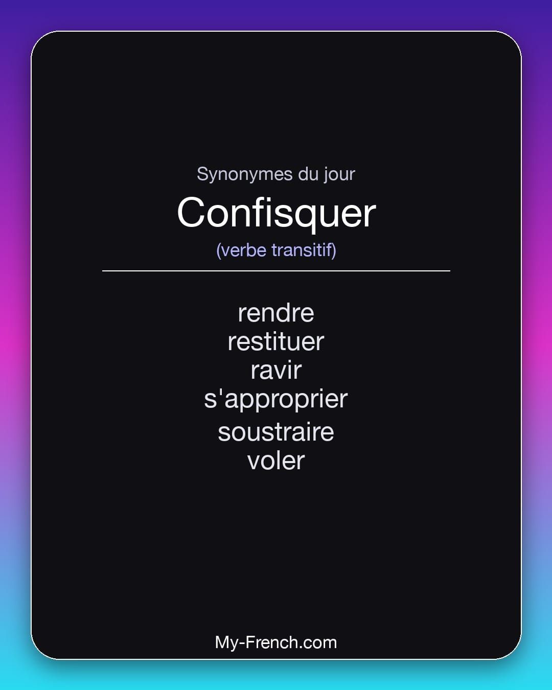 Synonymes de « confisquer »