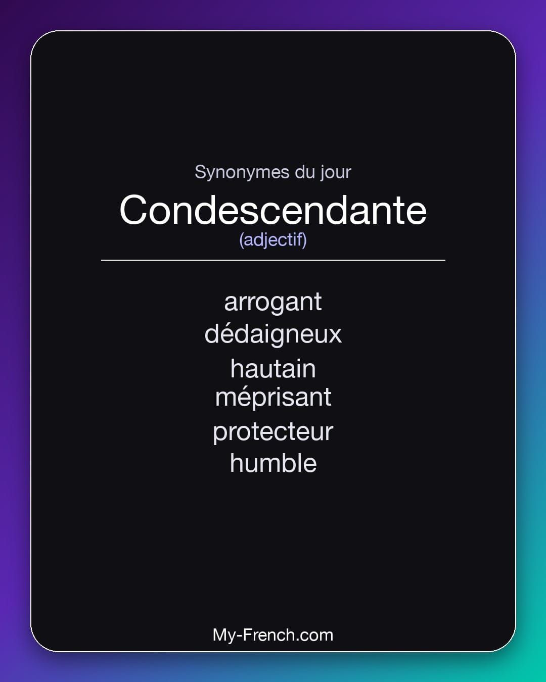 Synonymes de « condescendante »