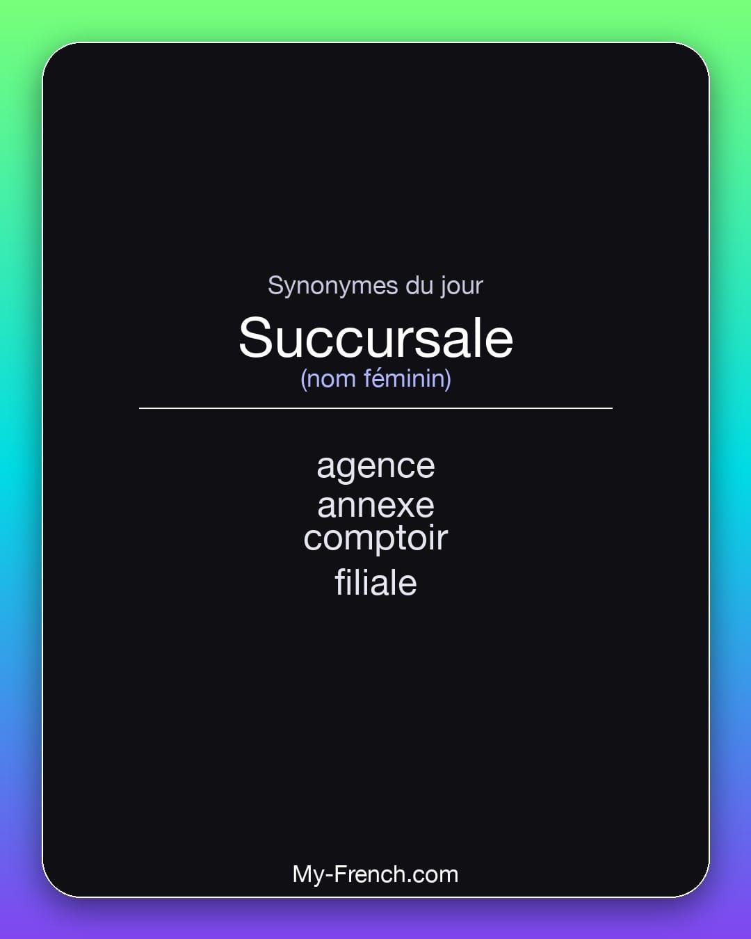 Synonymes de « succursale »