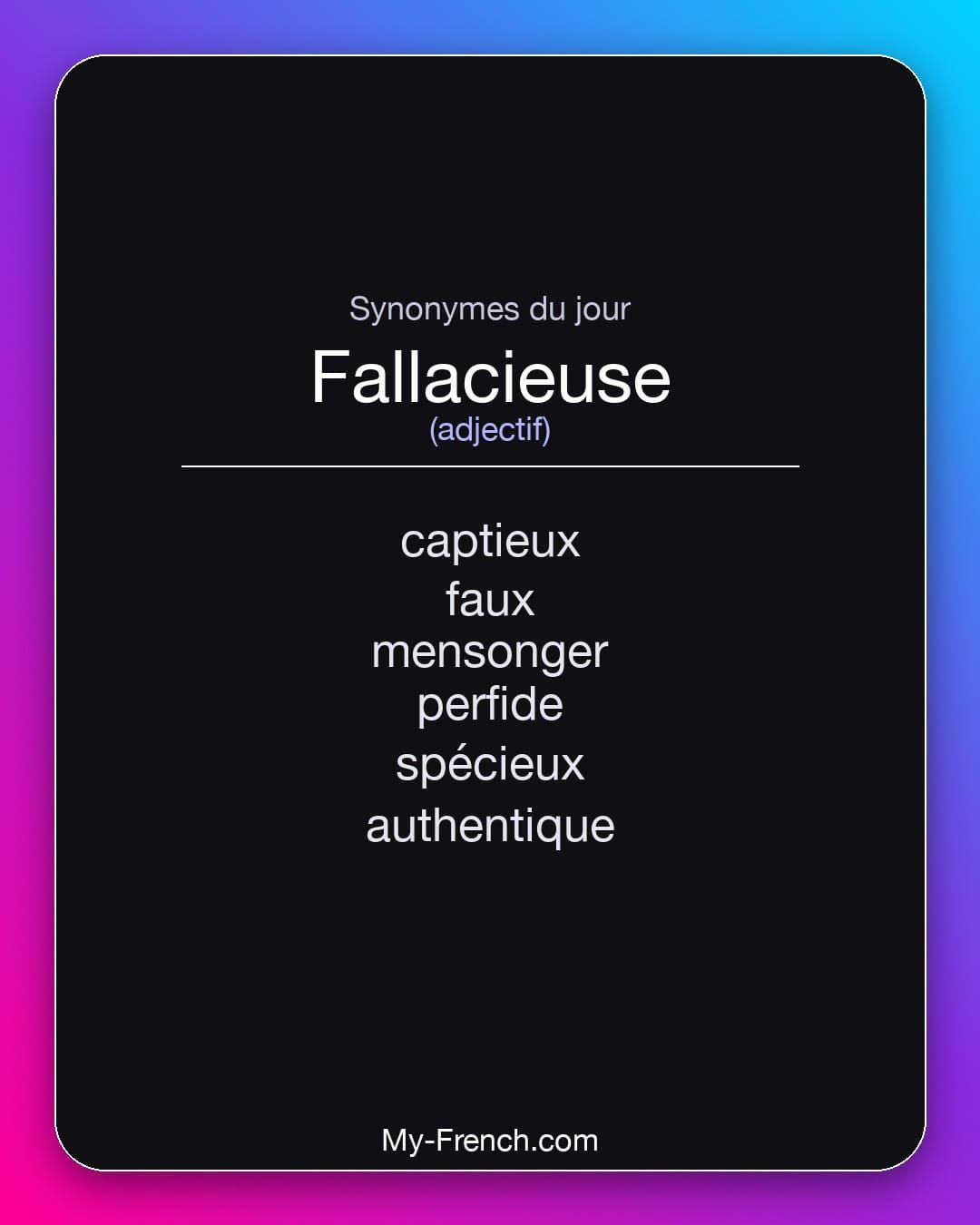 Synonymes de « fallacieuse »