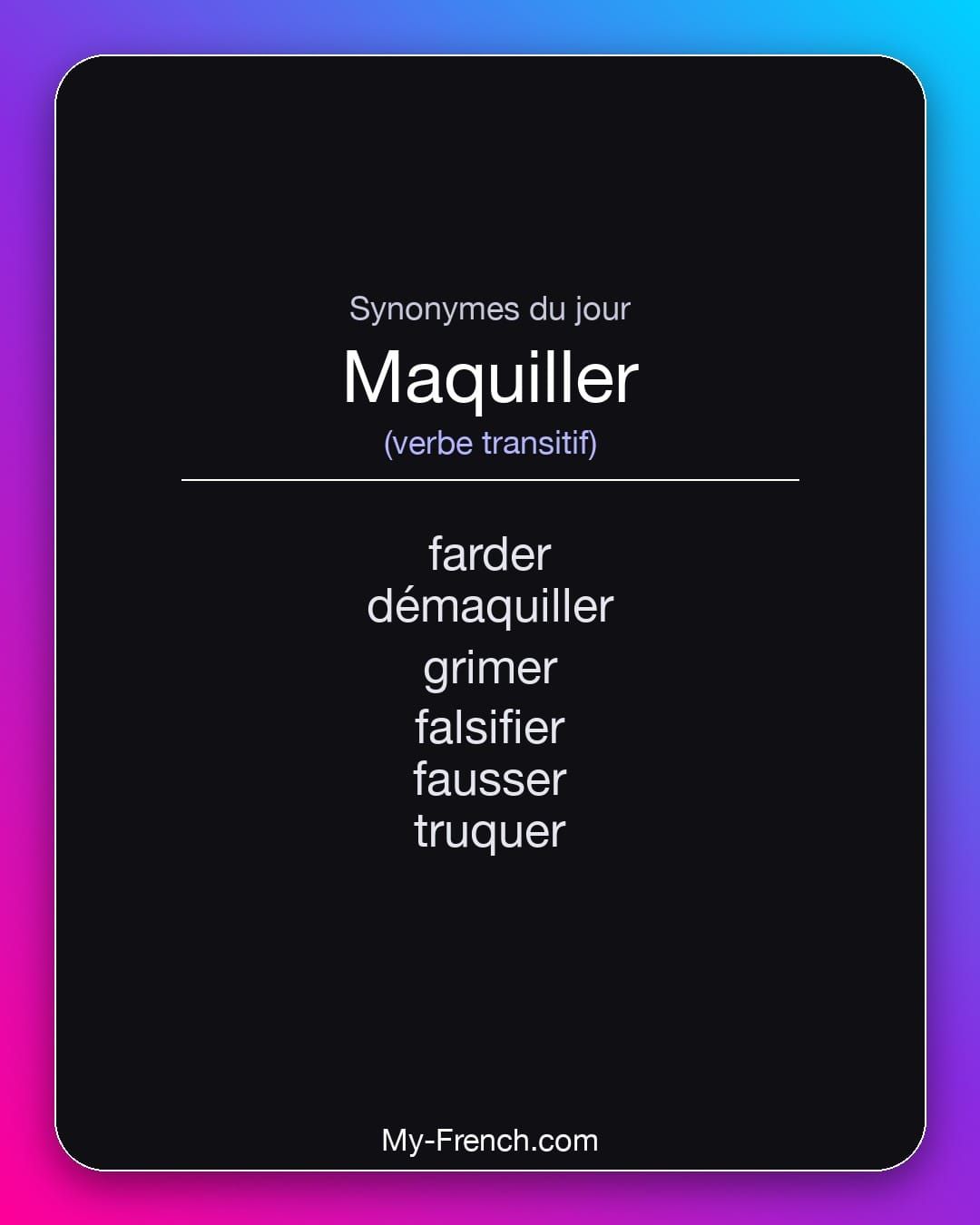 Synonymes de « maquiller »