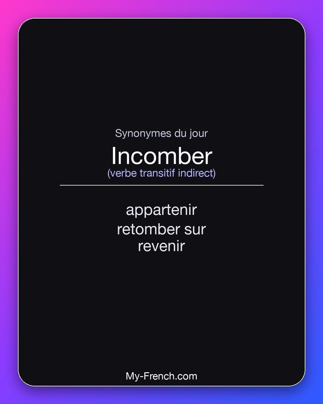Synonymes de « incomber »
