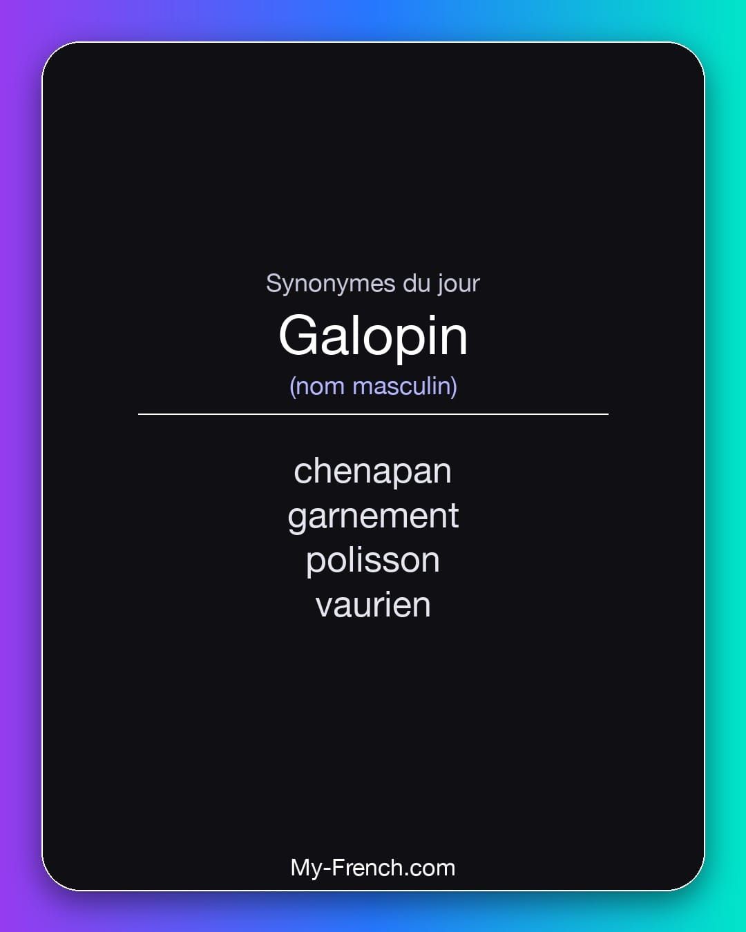 Synonymes de « galopin »