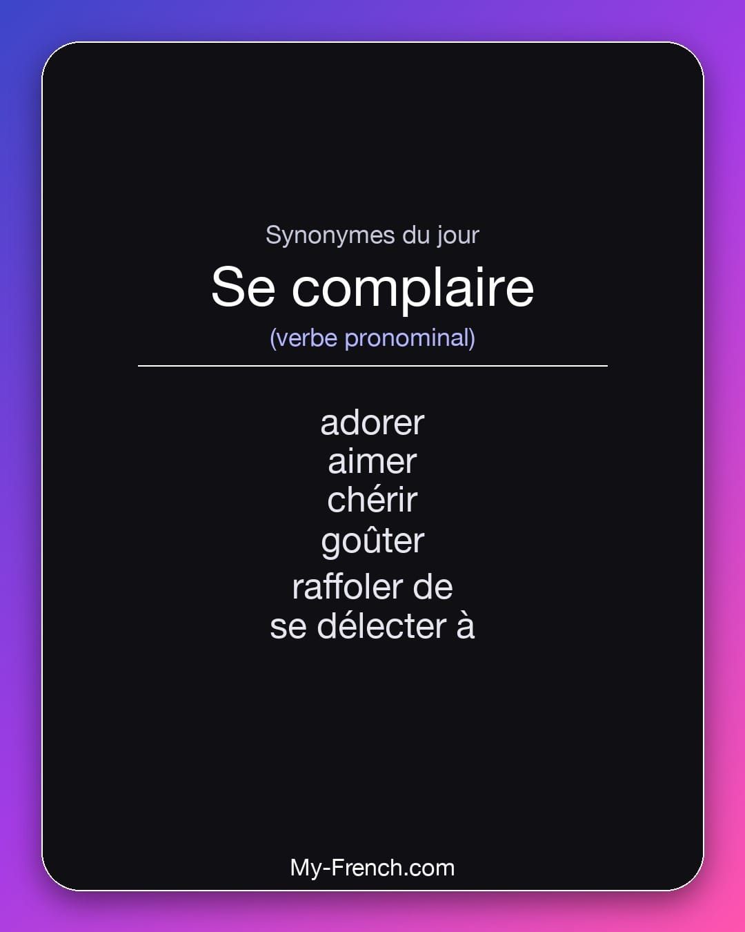 Synonymes de « se complaire »