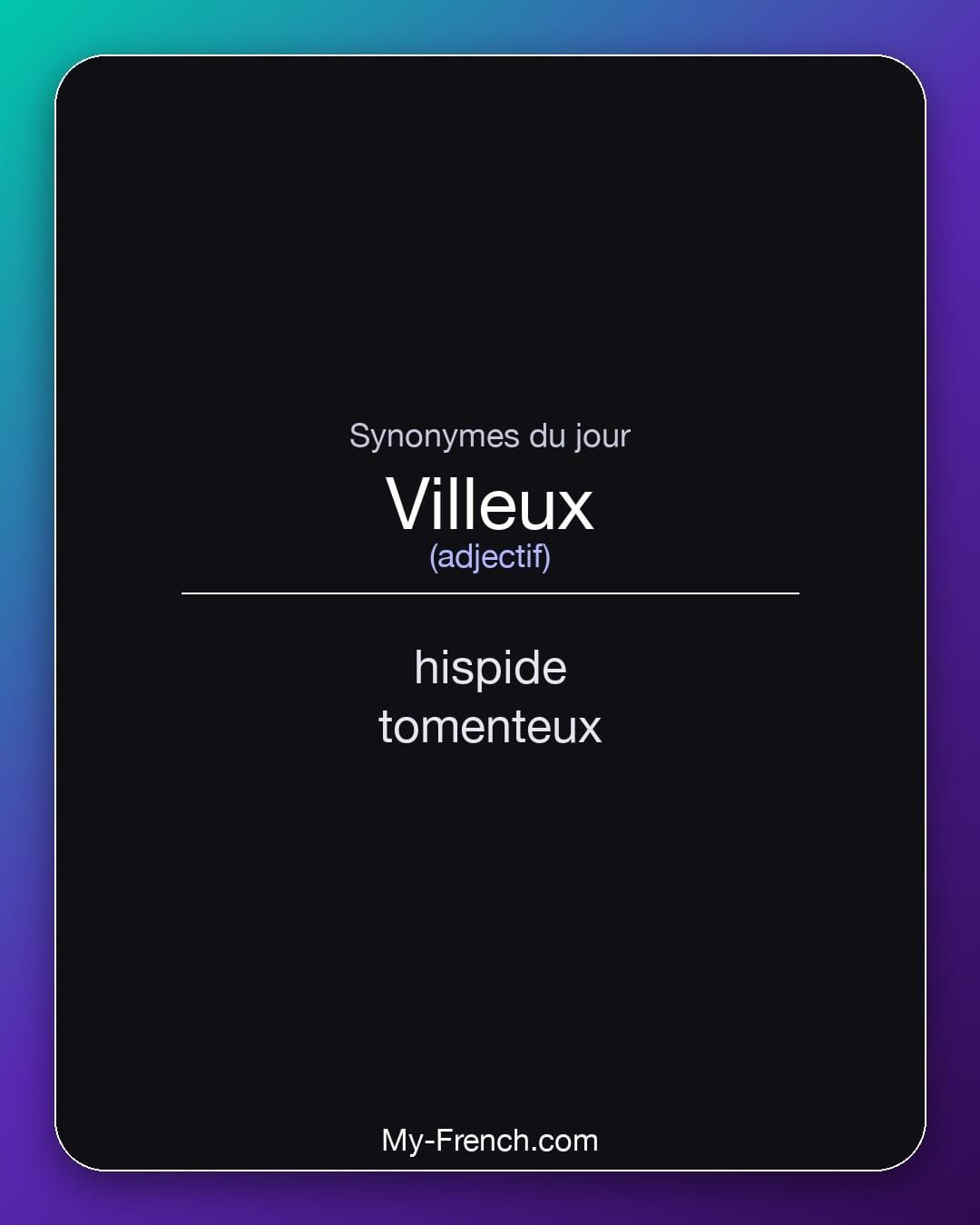 Synonymes de « villeux »