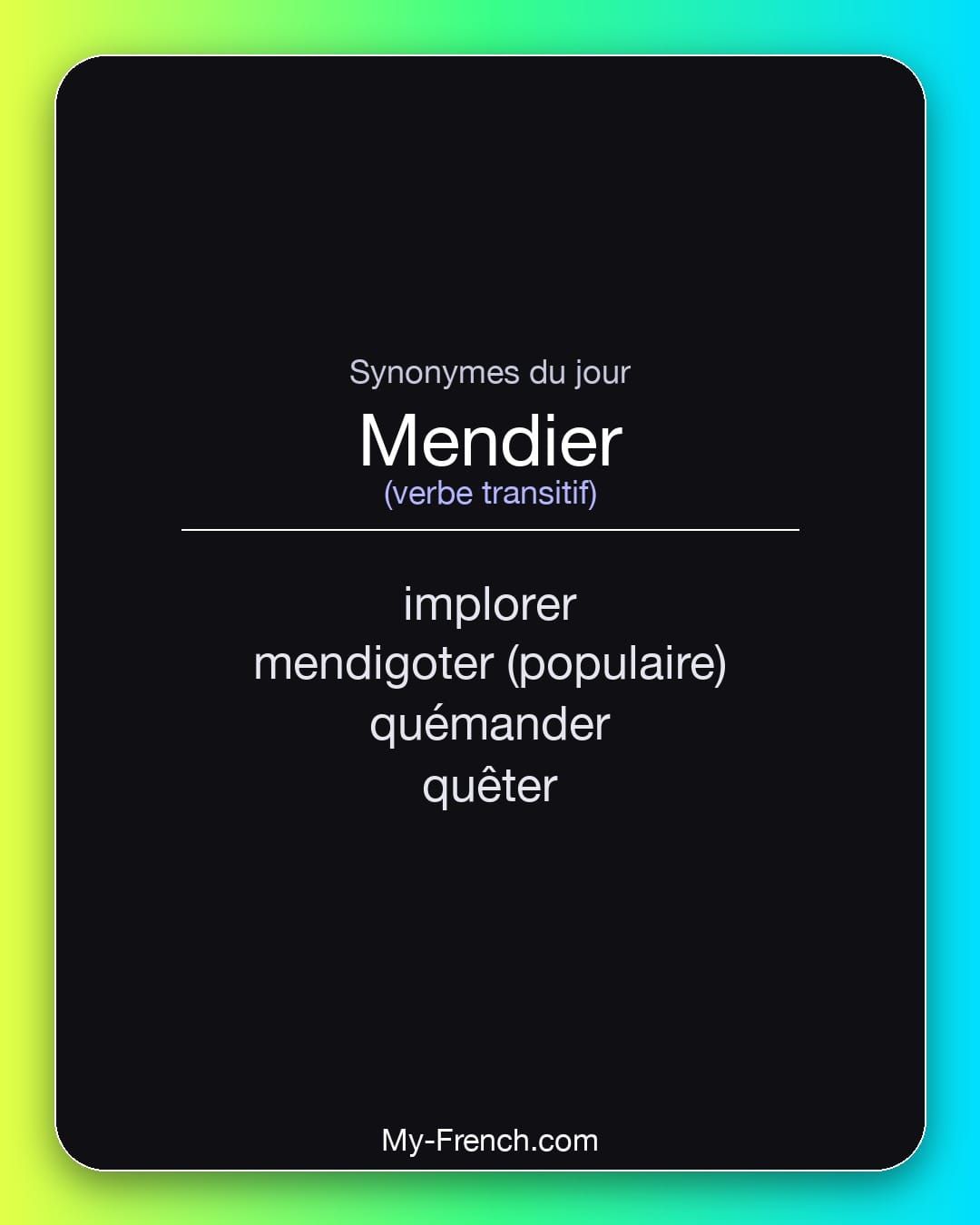 Synonymes de « mendier »